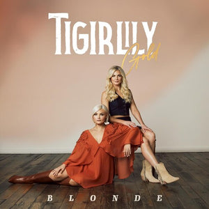 TIGIRLILY GOLD | BLONDE