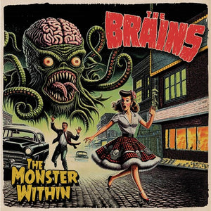 THE BRAINS | MONSTER WITHIN