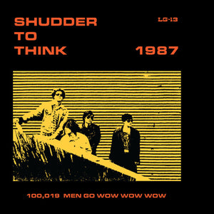 SHUDDER TO THINK | 1987