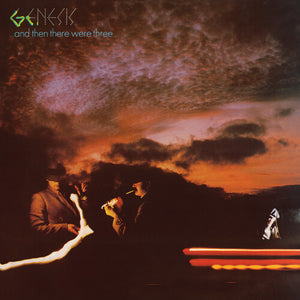 GENESIS | & THEN THERE WERE THREE