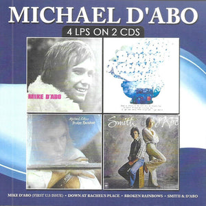 MICHAEL D'ABO | MIKE D'ABO-DOWN AT RACHEL'S PLACE-BROKEN RAINBOWS