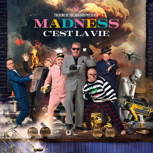 MADNESS | THEATRE OF THE ABSURD PRESENTS C'EST LA VIE