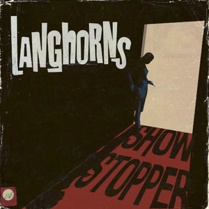 LANGHORNS | SHOWSTOPPER