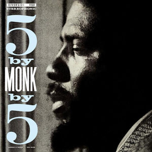 THELONIOUS MONK | 5 BY MONK BY 5