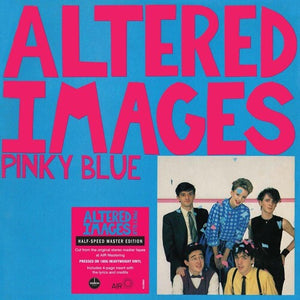 ALTERED IMAGES | PINKY BLUE