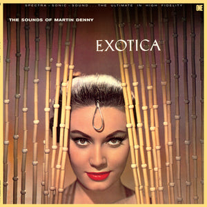 MARTIN DENNY | EXOTICA
