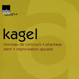 MAURICIO KAGEL | KAGEL: A