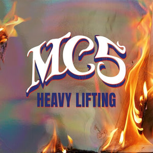 MC5 | HEAVY LIFTING