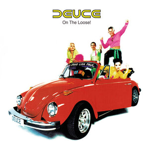 DEUCE | ON THE LOOSE
