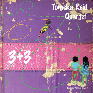 TOMEKA REID | 3+3