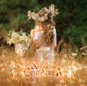ATARAXIA | CENTAUREA