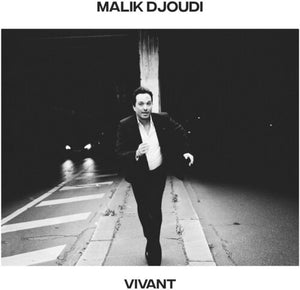 MALIK DJOUDI | VIVANT