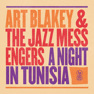 ART BLAKEY AND THE JAZZ MESSENGERS | NIGHT IN TUNISIA
