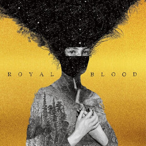 ROYAL BLOOD | ROYAL BLOOD