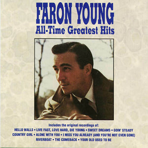 FARON YOUNG | ALL-TIME GREATEST HITS