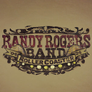 RANDY ROGERS BAND | ROLLERCOASTER - RED SMOKE