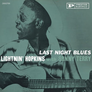 LIGHTNIN' HOPKINS^SONNY TERRY | LAST NIGHT BLUES (BLUESVILLE ACOUSTIC SOUNDS SERIE