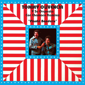 TOMMY Y SU ORQUESTA OLIVENCIA | PLANTE BANDERA