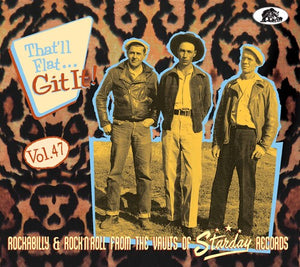 VARIOUS ARTISTS | THAT'LL FLAT GIT IT: 47: ROCKABILLY & / VAR