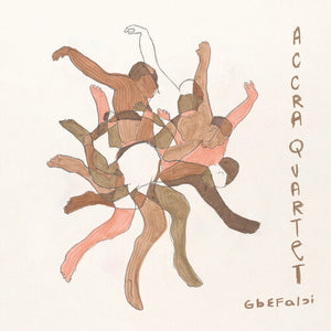 ACCRA QUARTET | GBEFABI