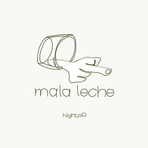 NIGHTJAR | MALA LECHE