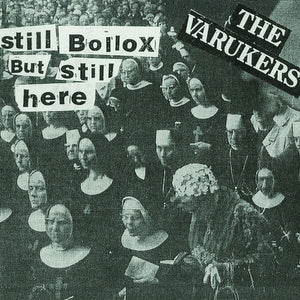 VARUKERS | STILL BOLLOX BUT STILL HERE