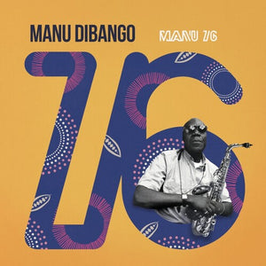 MANU DIBANGO | MANU 76
