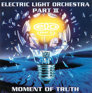 ELECTRIC LIGHT ORCHESTRA PART 2 | MOMENT OF TRUTH