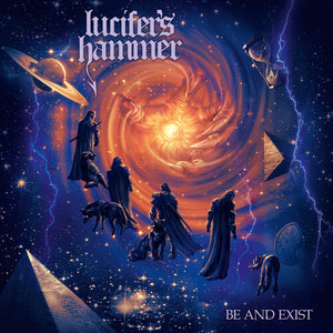 LUCIFER'S HAMMER | BE AND EXIST