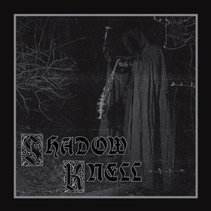 SHADOW KNELL | SHADOW KNELL