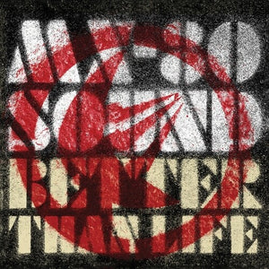 MX-80 SOUND | BETTER THAN LIFE