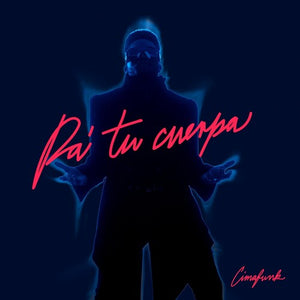CIMAFUNK | PA TU CUERPA