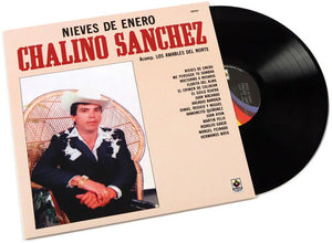 CHALINO SANCHEZ | NIEVES DE ENERO