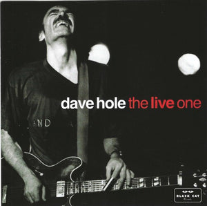 DAVE HOLE | LIVE ONE