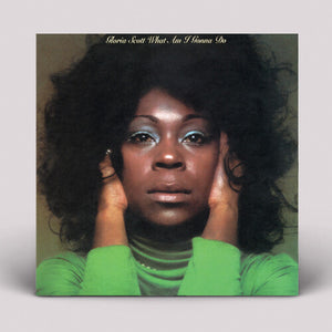 GLORIA SCOTT | WHAT AM I GONNA DO