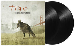 TRAIN | SAVE ME SAN FRANCISCO (15TH ANNIVERSARY EDITION) (2LP SET) (VINYL)