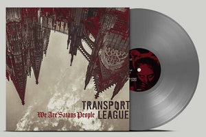 TRANSPORT LEAGUE | WE ARE SATANS PEOPLE