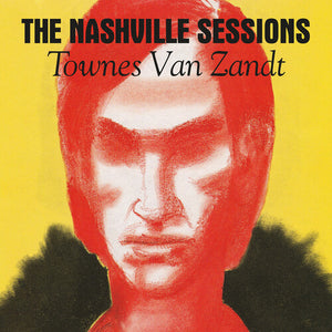 TOWNES VAN ZANDT | NASHVILLE SESSIONS