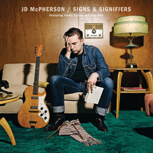 JD MCPHERSON | SIGNS & SIGNIFIERS