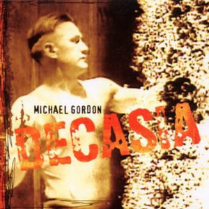 MICHAEL GORDON | DECASIA