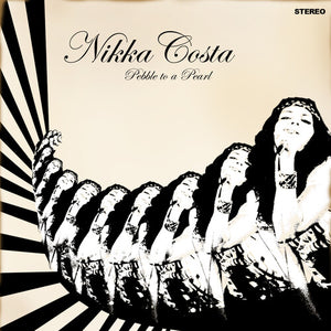 NIKKA COSTA | PEBBLE TO A PEARL