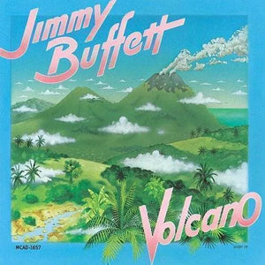 JIMMY BUFFETT | VOLCANO