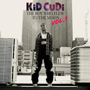 KID CUDI | BOY WHO FLEW TO VOL 1