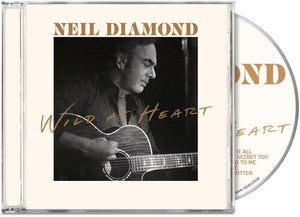 NEIL DIAMOND | WILD AT HEART