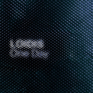 LOIDIS | ONE DAY