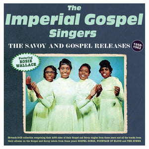 IMPERIAL GOSPEL SINGERS | SAVOY & GOSPEL RELEASES 1958-62