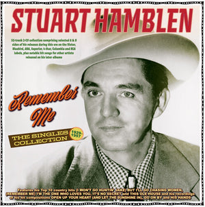 STUART HAMBLEN | REMEMBER ME: THE SINGLES COLLECTION 1929-57