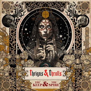 THEIGNS & THRALLS | THE KEEP AND THE SPIRE