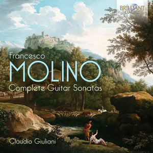 CLAUDIO GIULIANI | COMPLETE GUITAR SONATAS