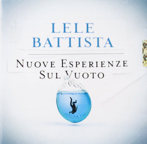 LELE BATTISTI | NUOVE ESPERIENZE SUL VUOTO